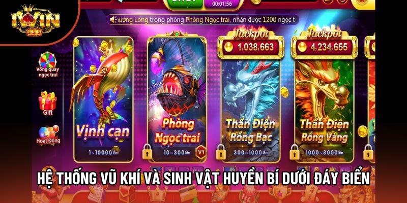 Hệ thống vũ khí và sinh vật huyền bí dưới đáy biển