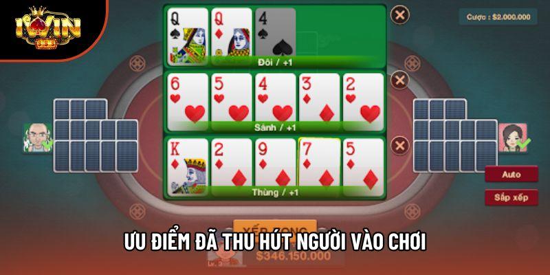 Ưu điểm đã thu hút người vào chơi Ưu điểm đã thu hút người vào chơi