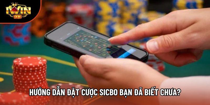 Hướng dẫn đặt cược Sicbo bạn đã biết chưa? Hướng dẫn đặt cược Sicbo bạn đã biết chưa?