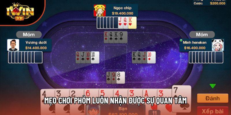 Mẹo chơi phỏm luôn nhận được sự quan tâm