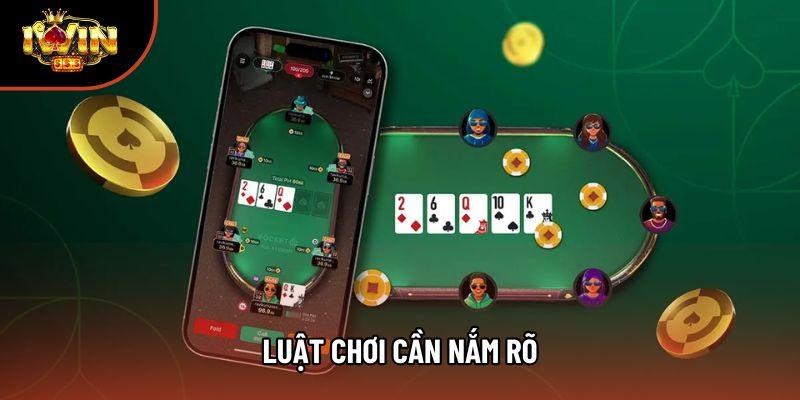 Luật chơi cần nắm rõ